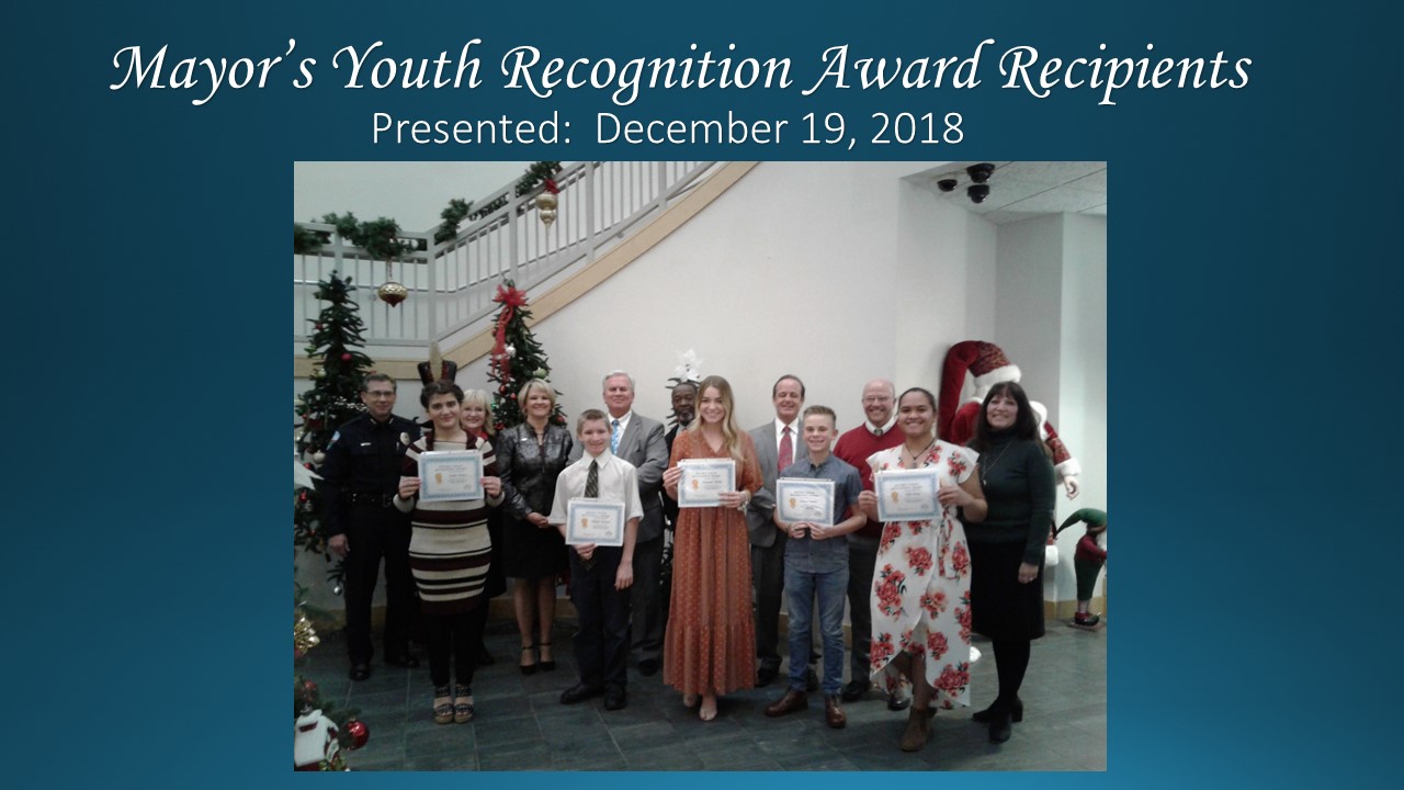 Mayor's Youth Recognition Award Presented December 19, 2018.